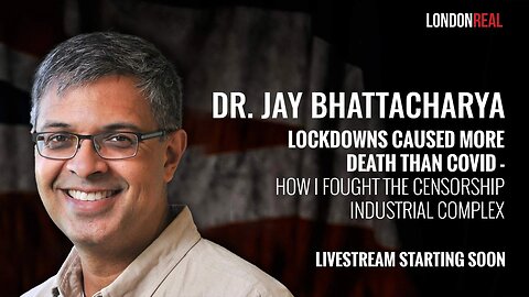 Dr. Jay Bhattacharya - Lockdowns Caused More Death Than Covid