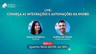 Academia Imobzi 05: Conheça as integrações e automações da Imobzi