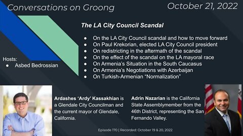 The LA City Council Scandal | Ep No. 170 - Oct. 21, 2022