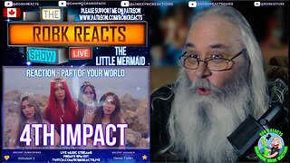 4TH IMPACT Reaction: Part Of Your World ('The Little Mermaid') - Requested