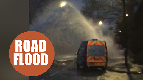 'Apocalyptic scene' unfolds as water mains bursts spectacularly