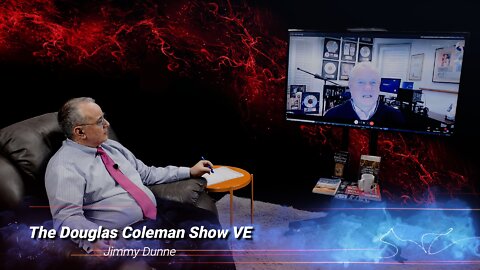 The Douglas Coleman Show VE with Jimmy Dunne