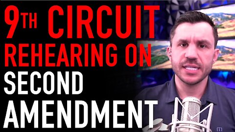 Ninth Circuit Rehearing on Second Amendment Case