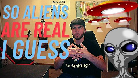 Ok why is the MSM now saying Aliens are Real!!??
