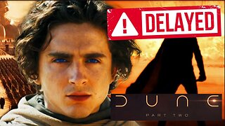 Dune: Part Two Gets DELAYED To 2024 Due To Hollywood Actors Strike