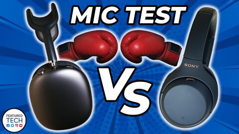 Apple AirPods Max vs Sony XM4 Headphones Mic Test | Featured Tech (2022)