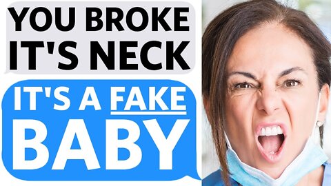 Entitled Mother Un-Alives my FAKE BABY I got for a Class in High School so I FAIL - Reddit Podcast