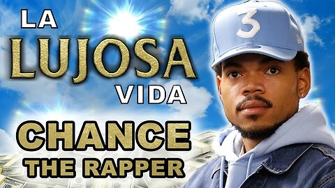 Chance The Rapper | La Lujosa Vida | The Big Day | Forbes