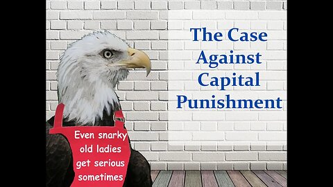 The Case Against Capital Punishment