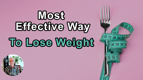 The Most Effective Permanent Way To Lose Weight - John McDougall, MD