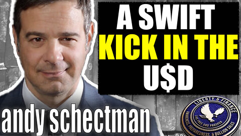 A SWIFT KICK IN THE U$D | Andy Schectman
