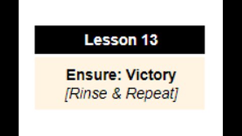 Lesson 13: Ensure Victory