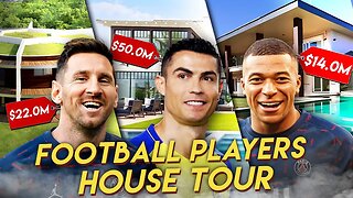 Football Players | House Tour | Multimillion Real Estate Portfolio (Ronaldo, Messi, Mbappe & More)