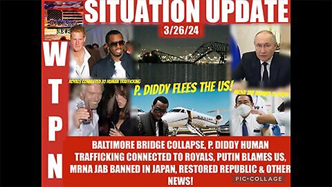 WTPN SITUATION UPDATE 3/27/24