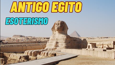 Antigo Egito e o Esoterismo