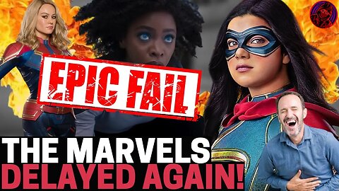 Marvel Studios PANICS As The Marvels Is DELAYED AGAIN! Kevin Feige DOUBLES DOWN On Ms Marvel!