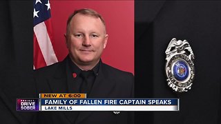 Family of Lake Mills firefighter says he died a hero