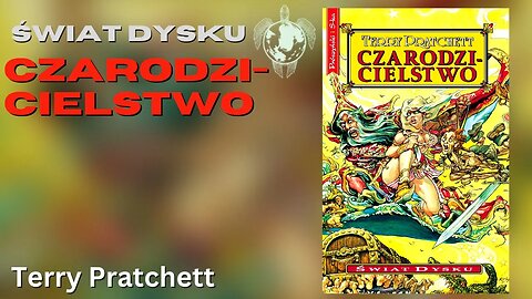 Czarodzicielstwo, Cykl o Rincewindzie (tom 3), Świat Dysku (tom 5) - Terry Pratchett | Audiobook PL