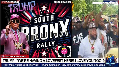 TRUMP SOUTH BRONX RALLY: “WE’RE HAVING A LOVEFEST HERE! I LOVE YOU TOO!”