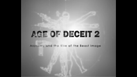 AGE OF DECEIT 2 (FULL) Alchemy and the Rise of the Beast Image