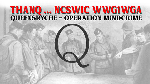 ThanQ...NCSWIC WWG1WGA ~ Queensryche - Operation Mindcrime