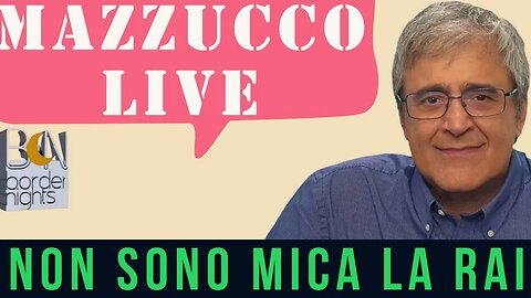 MAZZUCCO live: non sono mica la Rai - Puntata 247 (19-08-2023)