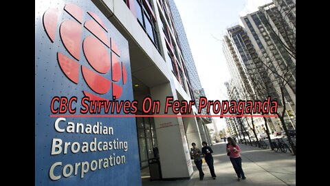 As Covid-Fear declines CBC desperate for more Fear-Propaganda - without fear they have nothing