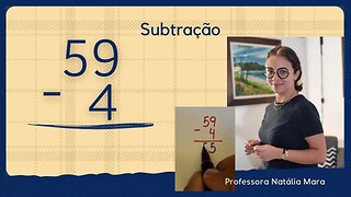 59-4 | 59 menos 4 | Aula de subtração | Revisão de subtração