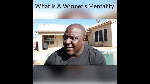 What Is A Winner's Mentality
