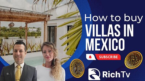 How to buy Property in Mexico * Bitcoin Accepted