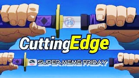 CuttingEdge: Super Meme Friday & Stuff (Sep 25, 2020)