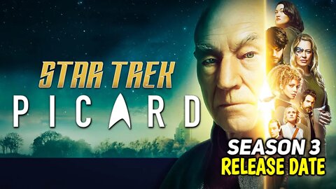 Star Trek Picard Season 3 Release Date Updates | Filming updates And More