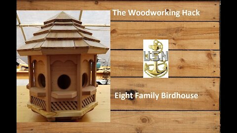 Building an Eight-Sided Birdhouse