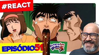 IPPO NO ENCONTRO AS CEGAS! Rachei de rir! | React HAJIME NO IPPO Ep 51