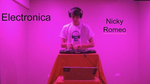 Nicky Romeo mix (Electronica set)