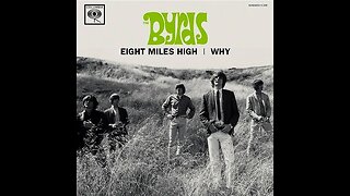 the Byrds "Eight Miles High"