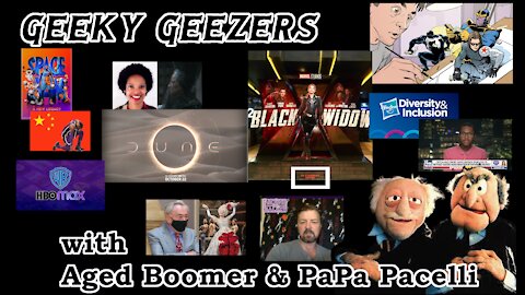 Geeky Geezers - Dune trailer, China denies Space Jam 2, Hasbro whistleblower