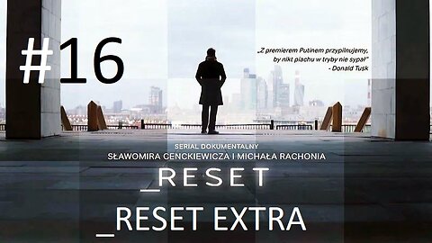 #Reset. „Reset Extra” (odcinek 16)