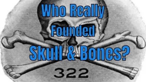 Who Really Founded Skull & Bones?