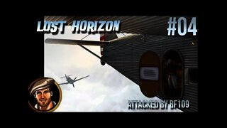 Let's Play Lost Horizon 04 Attacked by a bf-109