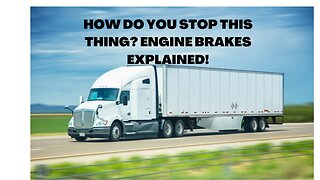 Cummins ISX Intebrake Explained