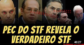 PEC DO STF REVELA VERDADEIRO STF