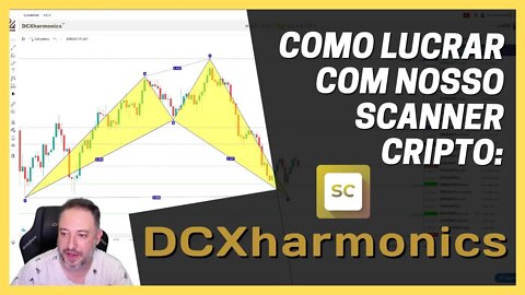 [🐴CRIPTO BAGUAL] Como Lucrar Com Nosso Scanner Cripto: DCXharmonics