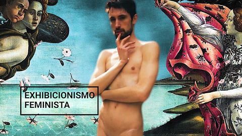 Proyecto Venus: exhibicionismo contra el machismo