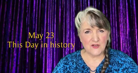 This Day in History, May 23