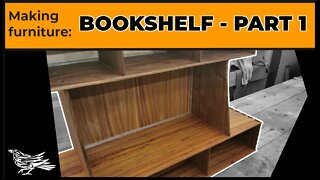 Making Furniture - Bookshelf - Part 1 // Using traditional Hand-tools