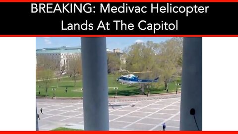 BREAKING: Medivac Helicopter Lands At The Capitol