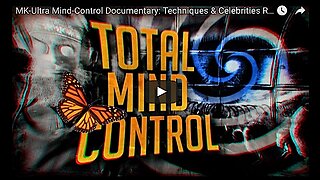 Mk Ultra Total Mind Control Documentary