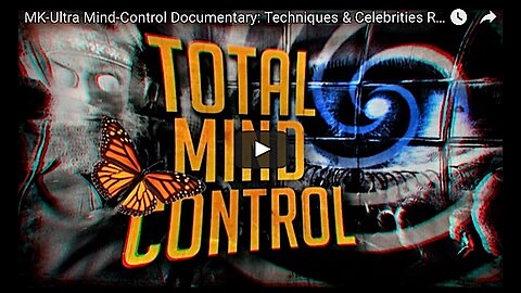 Mk Ultra Total Mind Control Documentary