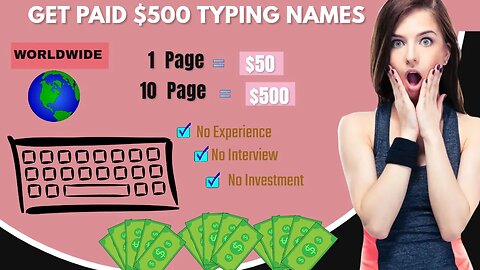 Make$150 By Typing Names Easily l Make Money Online 2023 Without Investment (Worldwide) #ezmoney